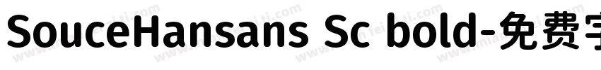 SouceHansans Sc bold字体转换